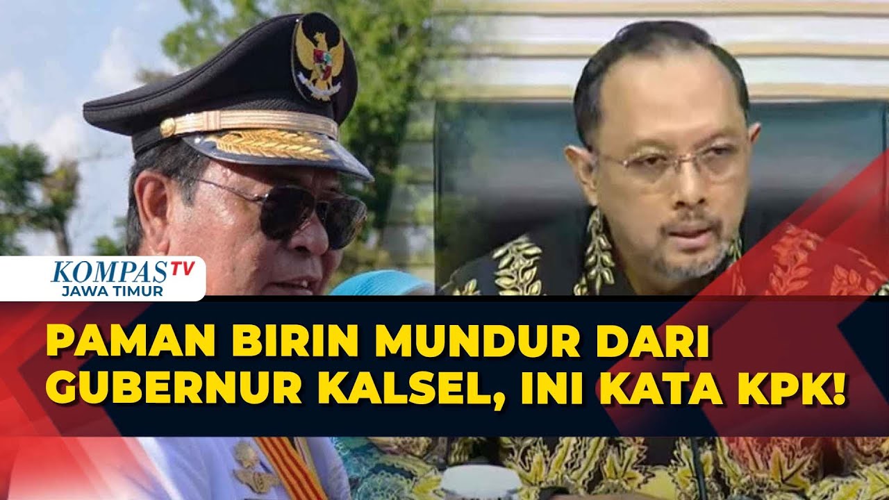 Sahbirin Noor Mundur Sebagai Gubernur Kalimantan Selatan, Begini Respons KPK!
