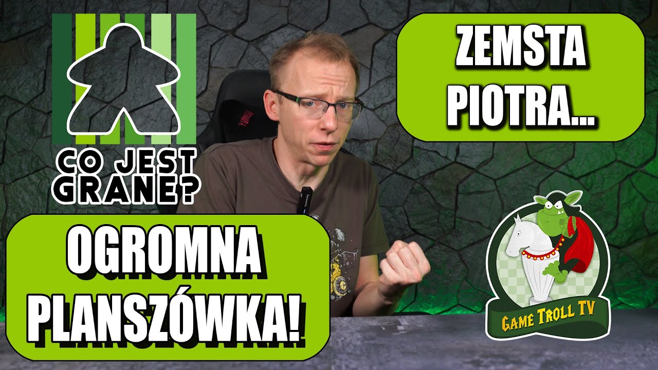 Co jest grane? Zemsta Piotra i OGROMNA plansz&oacute;wka