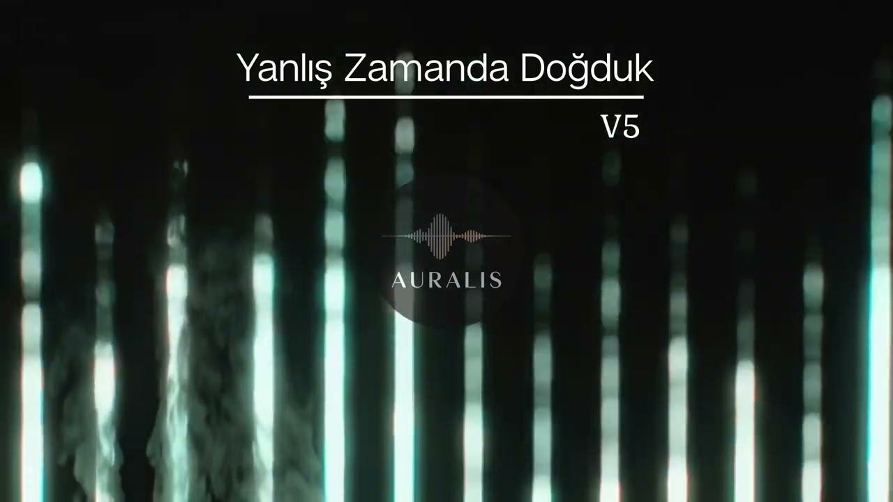 Yanlış Zamanda Doğduk V5