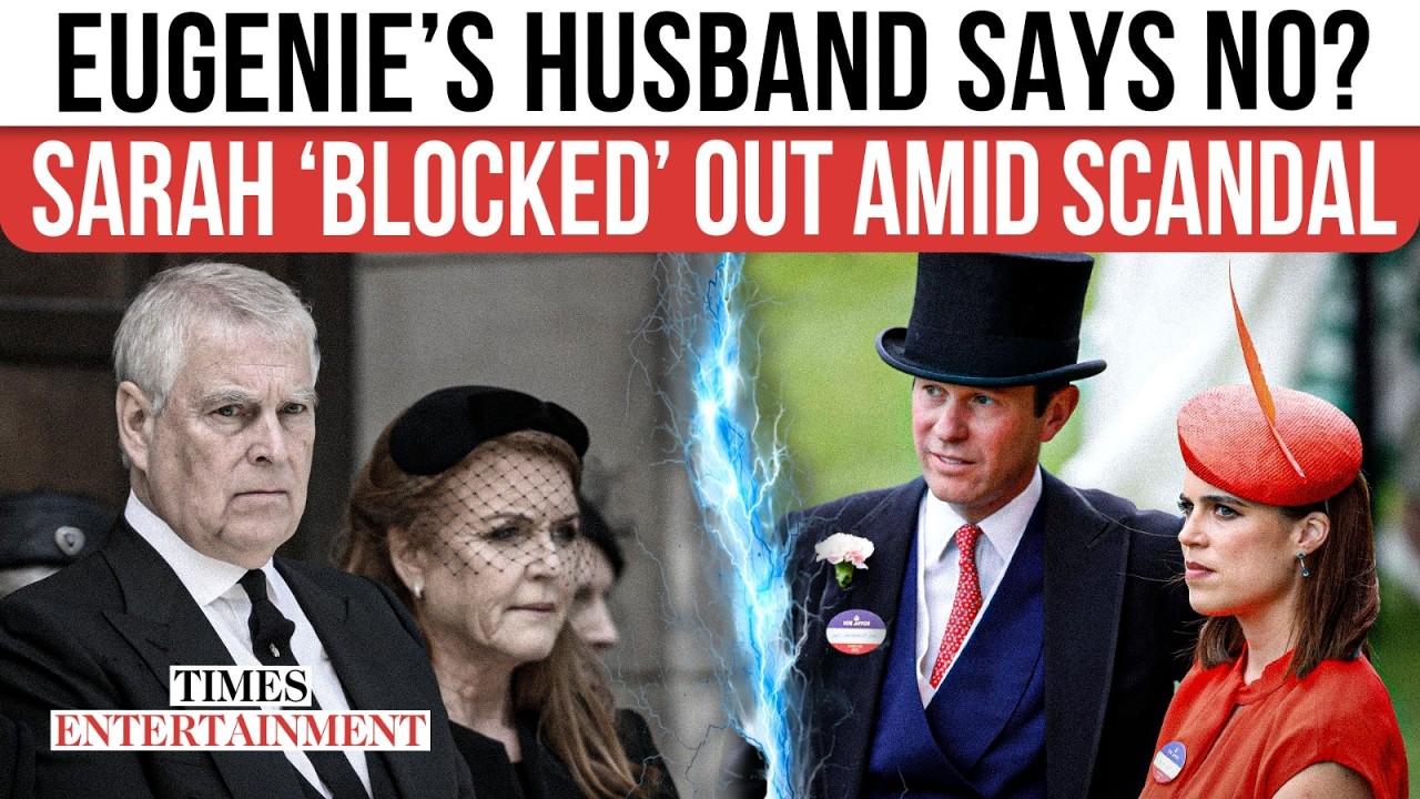 Eugenie&rsquo;s Husband 'Draws Line' As Sarah Ferguson &lsquo;Move-In&rsquo; Talk Sparks Epstein Fallout Drama | WATCH
