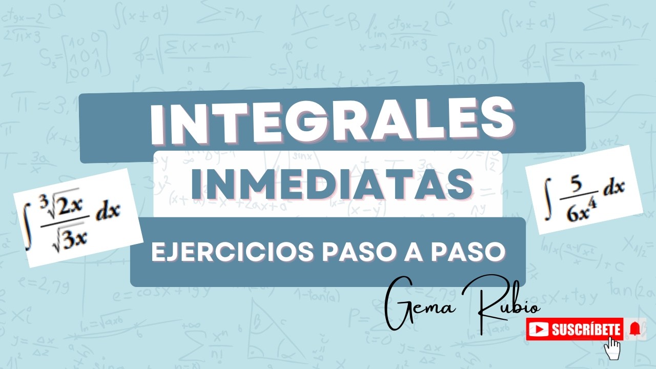 Integrales Inmediatas | 8 Ejercicios Resueltos Paso a Paso