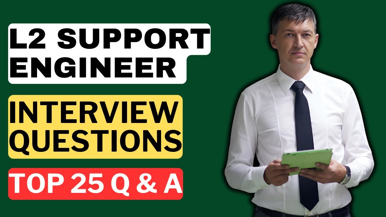 L2 Support Engineer Interview Questions & Answers | How to Pass an L2 Support Engineer Interview