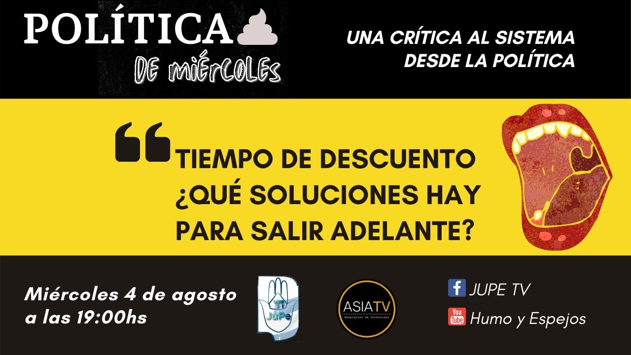 JupeTv/AsiaTv - Tiempo de descuento &iquest;qu&eacute; soluciones hay para salir adelante?