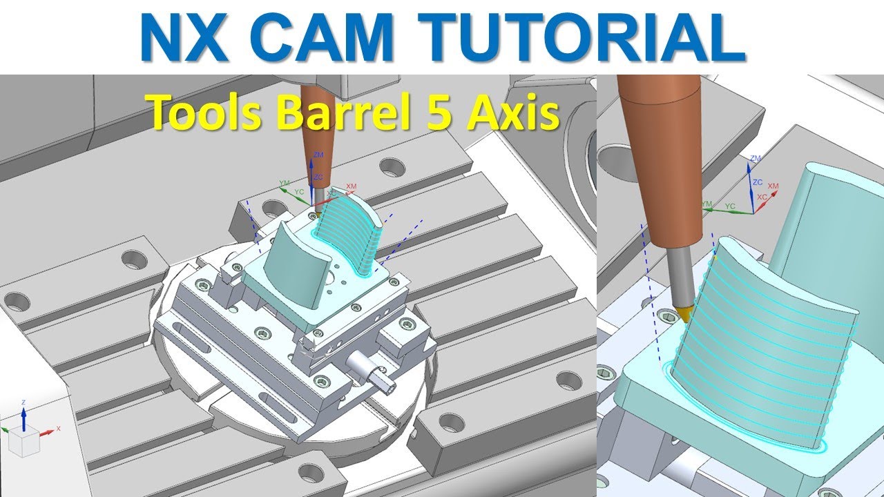 NX CAM Tutorial #20 | How to creater Mill 5 Axis with Tapper barrel tools