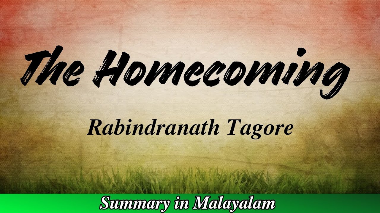 The Homecoming by Rabindranath Tagore summary in Malayalam |  FYUGP |