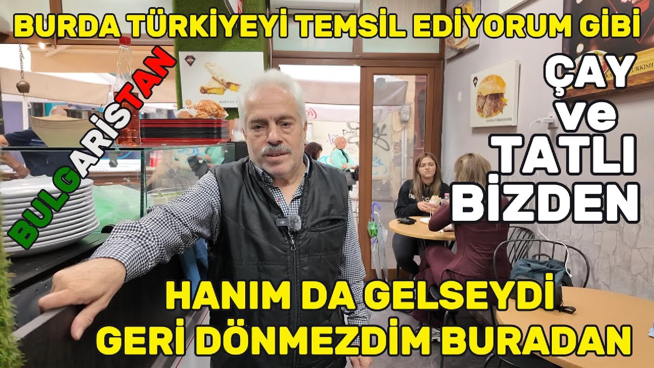 Bu Ülkede Yaşamaktan Memnunum ; BULGARİSTAN