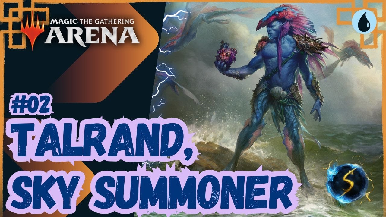 It's Showtime: Talrand, Sky Summoner💧#02 - Historic Brawl