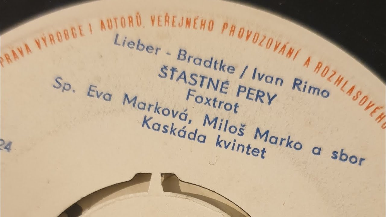 Šťastné pery - spieva Eva Marková a Miloš Marko / Hrá gramorádio Tesla 