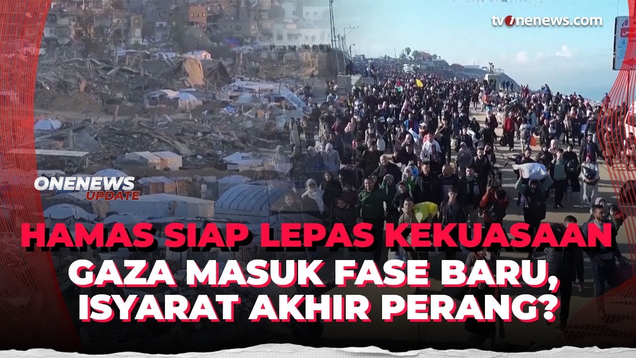 Hamas Nyatakan Siap Transfer Kekuasaan Gaza, Isyarat Akhir Perang? | OneNews Update