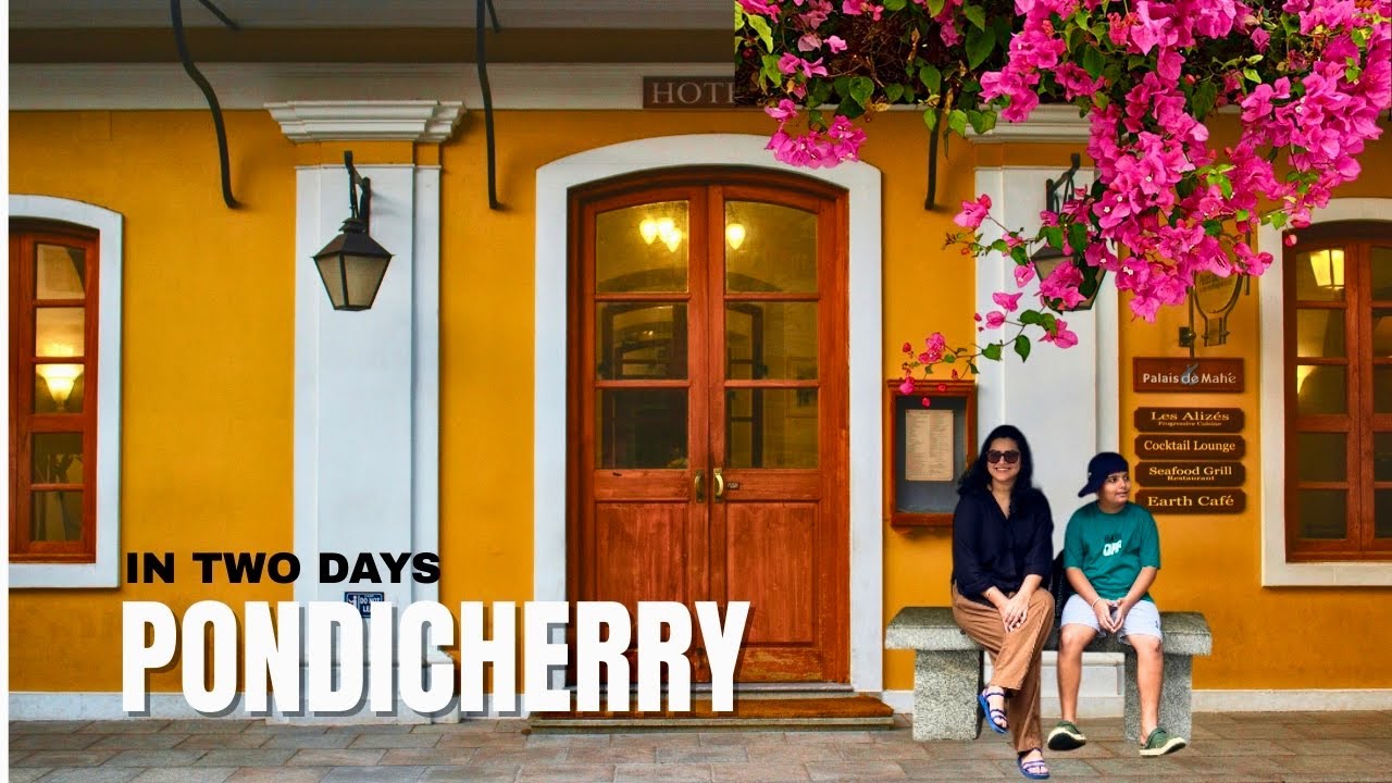 Pondicherry Travel Guide | Best Places to Visit, Beaches, Cafés & French Vibes #pondicherry #chennai