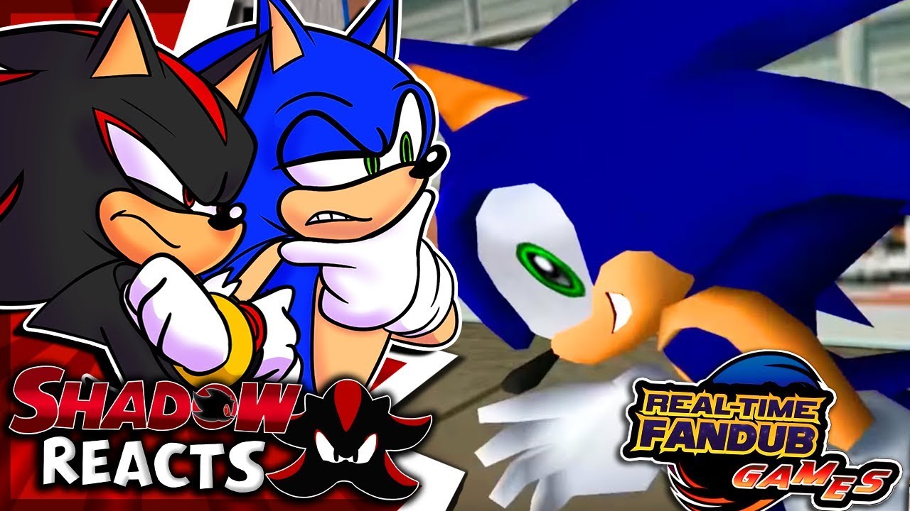 Реакция Sonic & Shadow на Sonic Adventure 2 (Hero Story) | Real-Time Fandub Games!