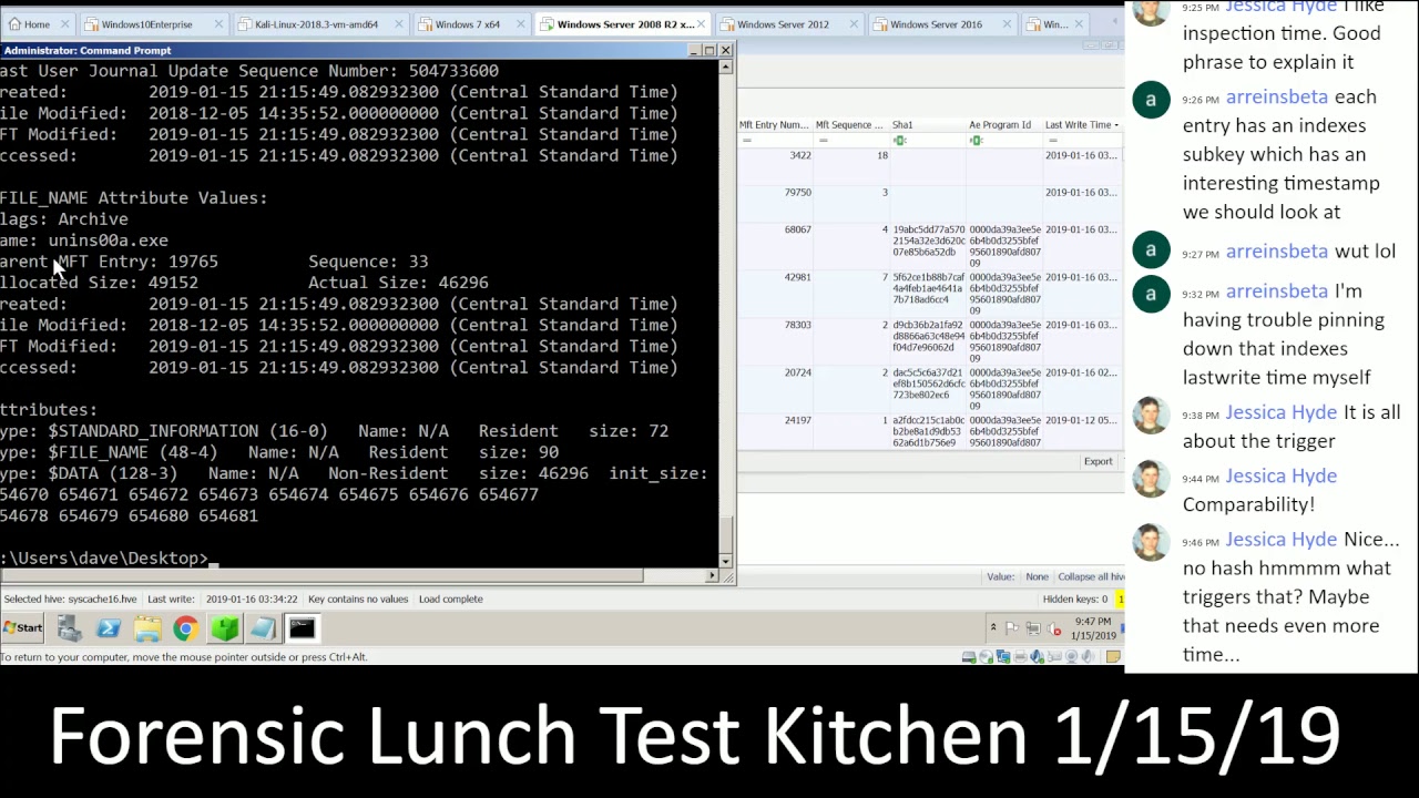 Forensic Lunch Test Kitchen 1/15/19 Server 2008 R2 Syscache Mimikatz