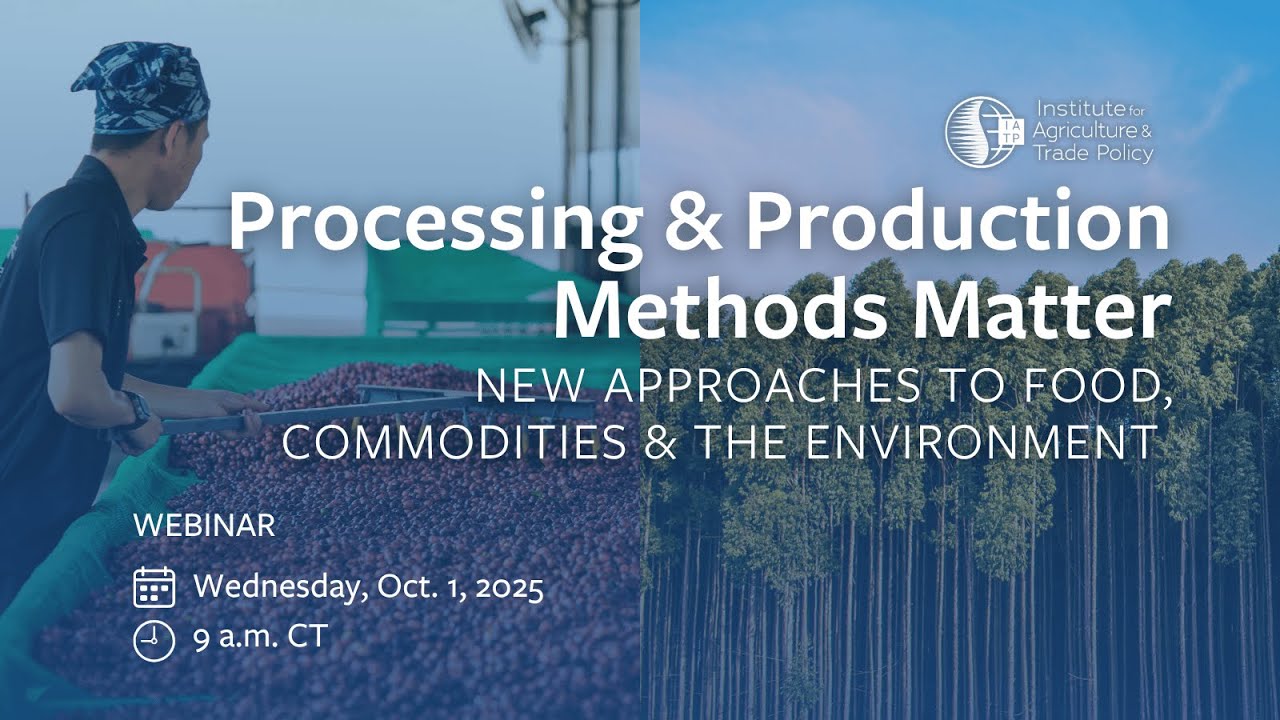 Webinar: Processing and Production Methods Matter