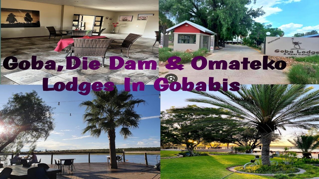 Lodges in Gobabis: Goba, Die Dam and Omateko Lodge|| How much per night || Namibian YouTuber