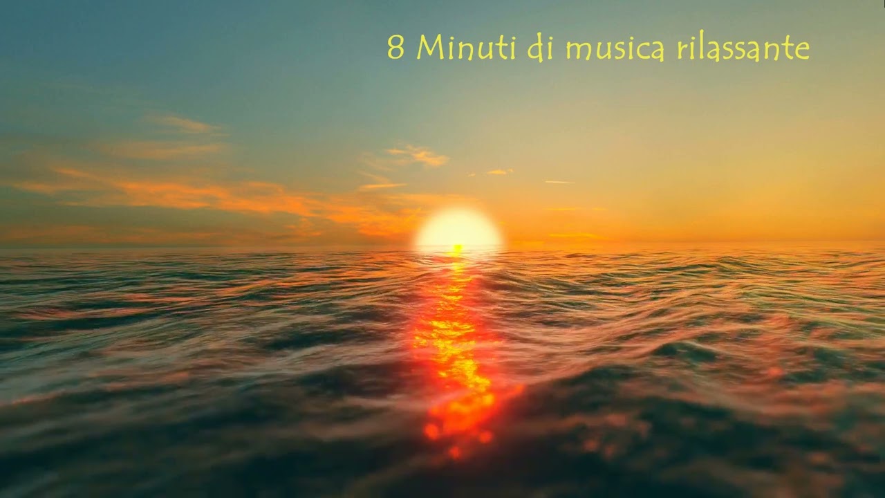 8 Minuti di musica rilassante