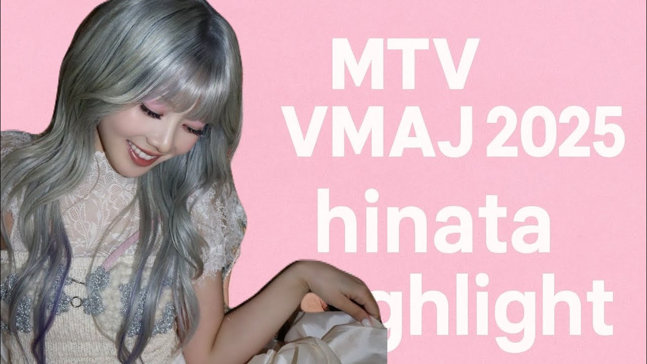 “XG MTV VMAJ 2025   Hinata highlight”