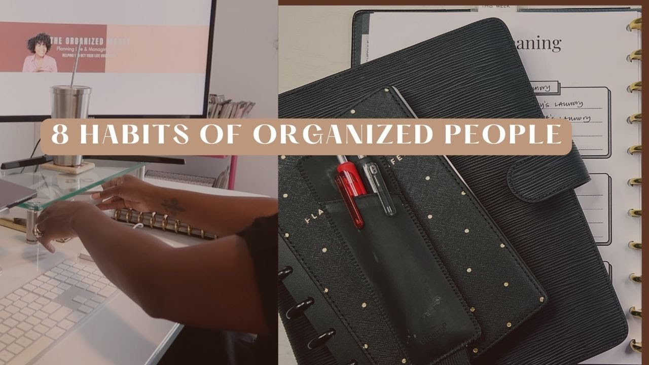 8 Habits of Organized People  #organizedlife #athomewithquita