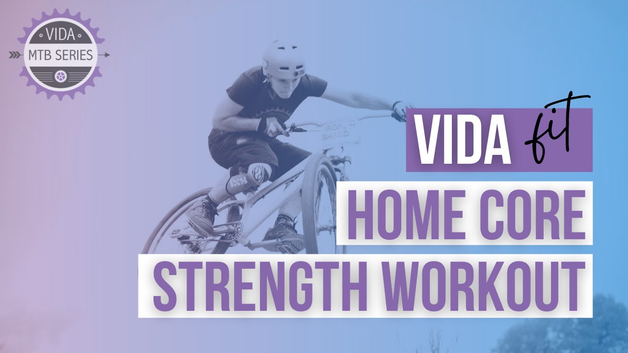 VIDA Fit: Core Strength