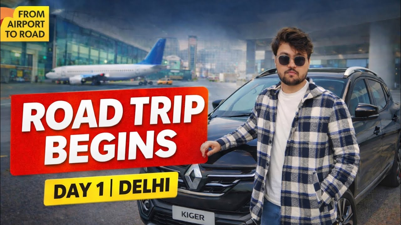 Landing in Delhi ✈️ Picking a ZoomCar 🚗 | Road Trip Day 1