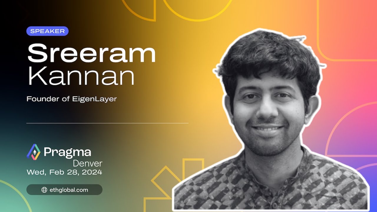 Sreeram Kannan & Kartik Talwar I Restaking Risks with EigenLayer I Pragma Denver 2024