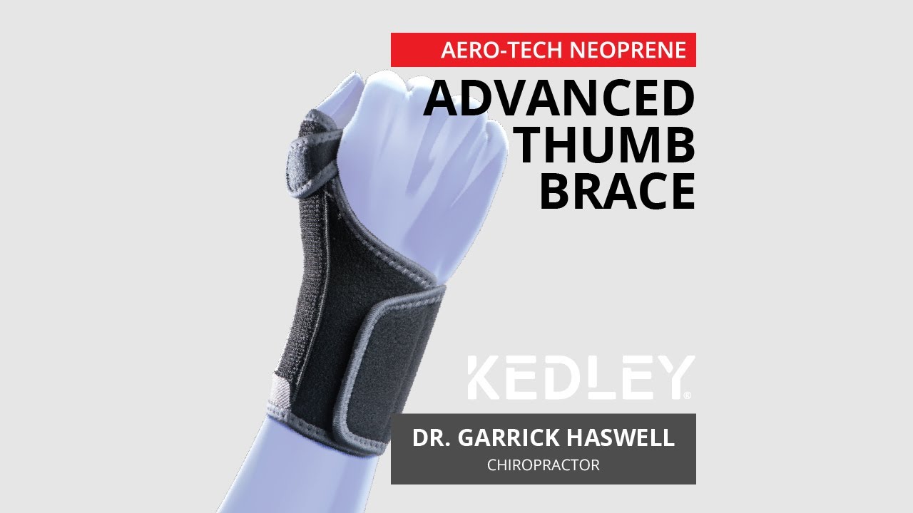 KEDLEY Advanced Thumb Brace - Chiropractor Information