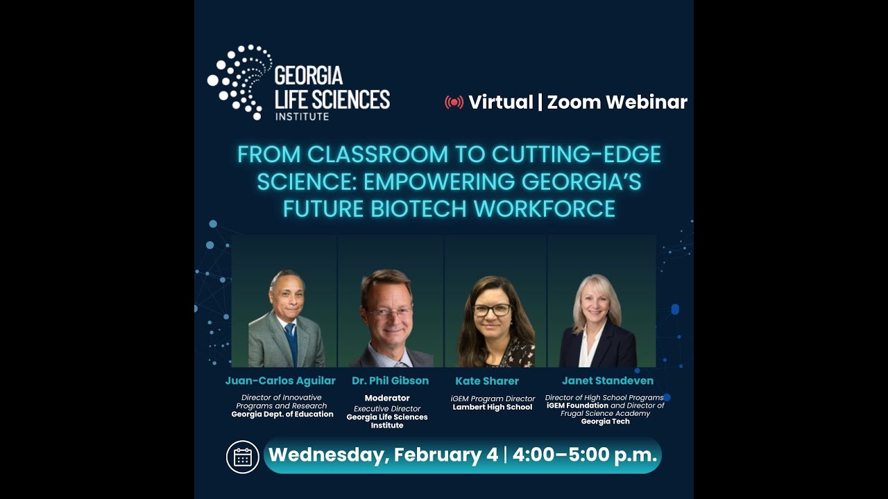 From Classroom to Cutting-Edge Science: Empowering Georgia’s Future Biotech Workforce