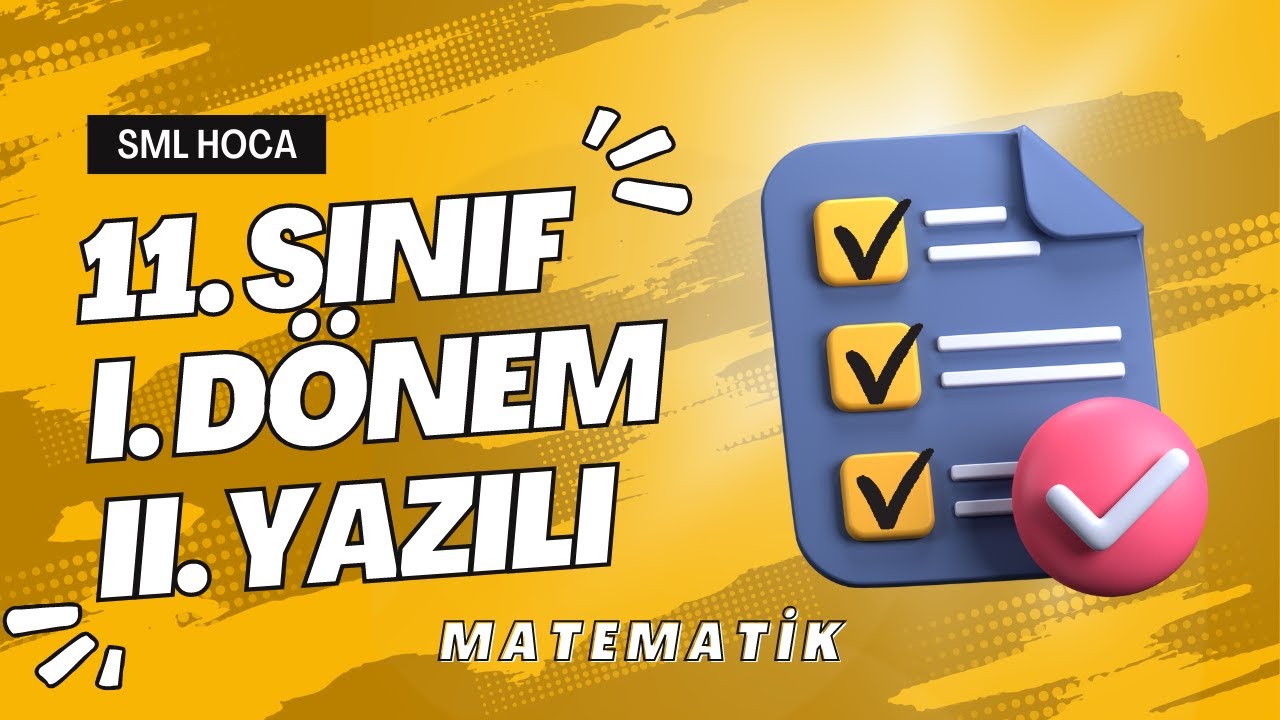 11. SINIF MATEMATİK 1. DÖNEM 2. YAZILI PROVASI | Ücretsiz PDF