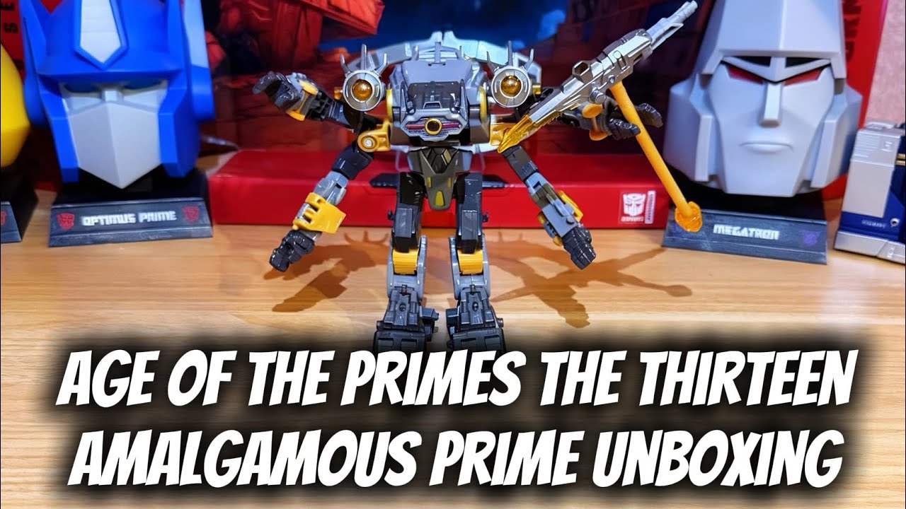 Age of the Primes The Thirteen Amalgamous Prime Unboxing