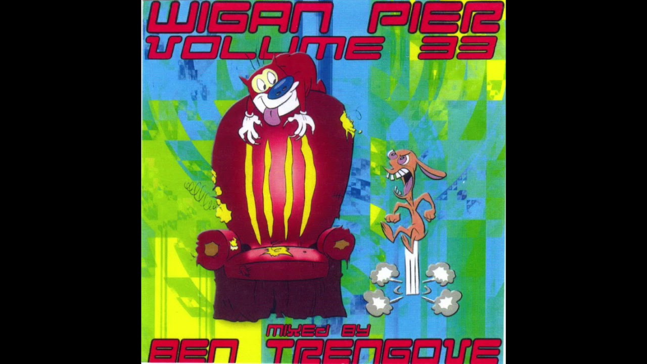 Wigan Pier - Volume 33 Mixed By Ben Trengrove 2002