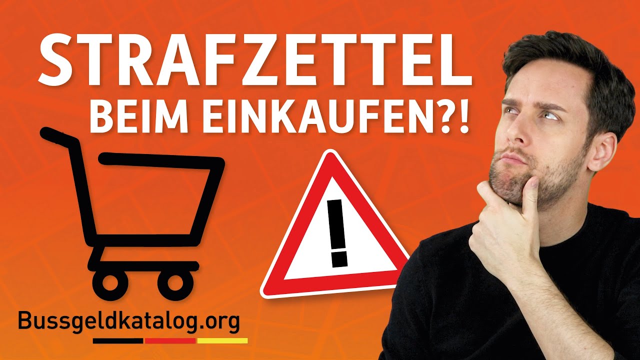 Strafzettel auf dem Supermarktparkplatz: Diese Regeln gelten!