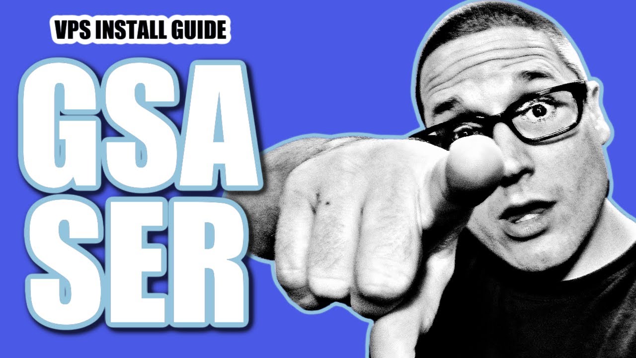 VPS Server Tutorial : How to Setup GSA SER