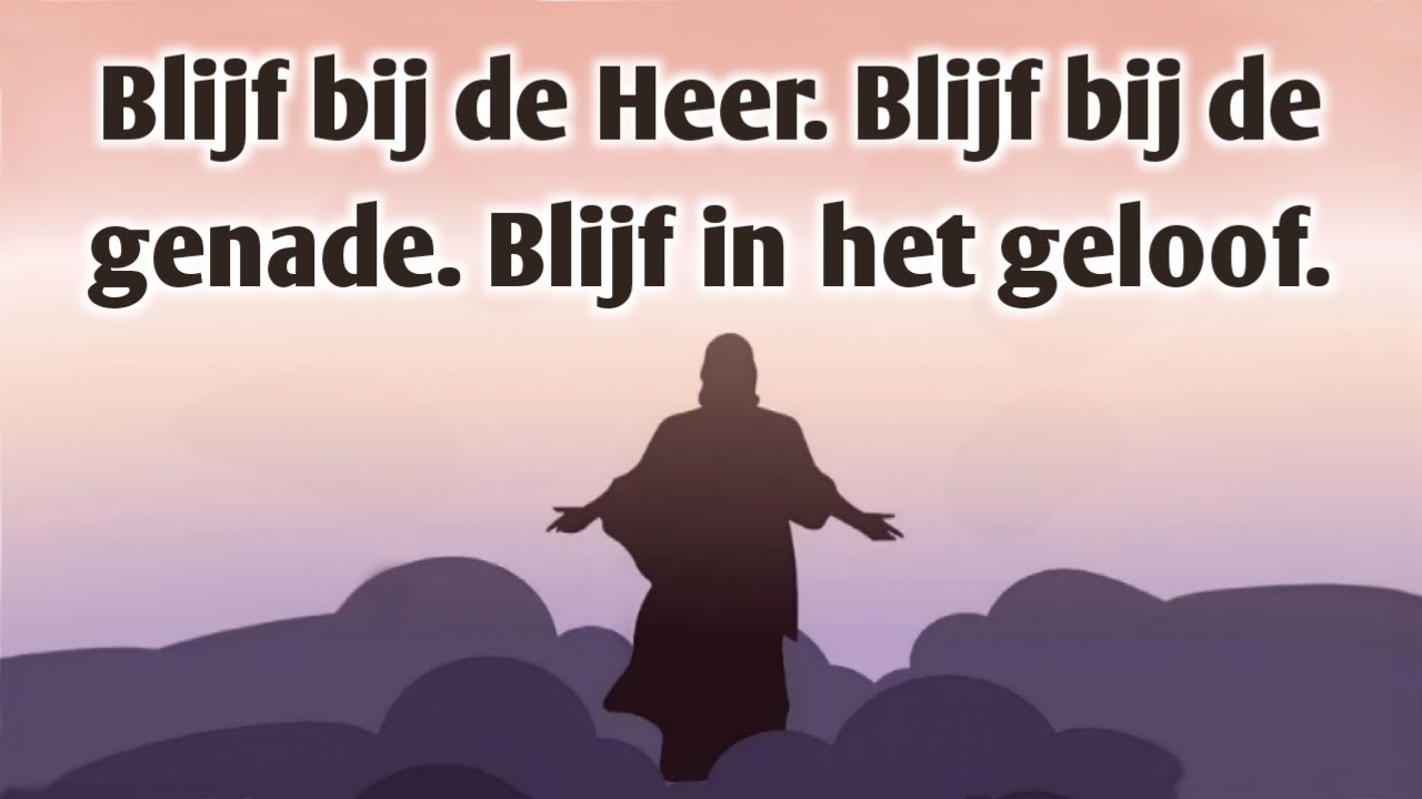 Blijf in het geloof - DirkJan Jansen (NL ondertiteld)