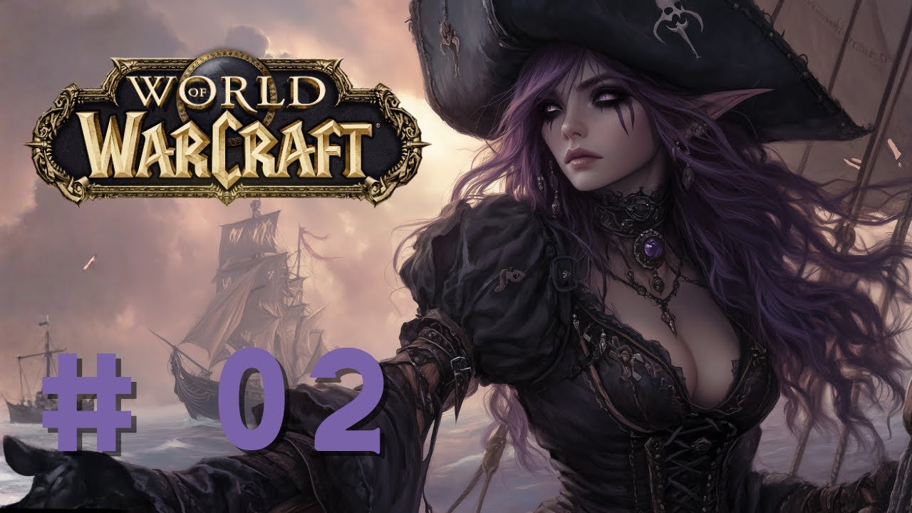 [World of Warcraft] Let's Play Night Elf Rogue Pirate #02