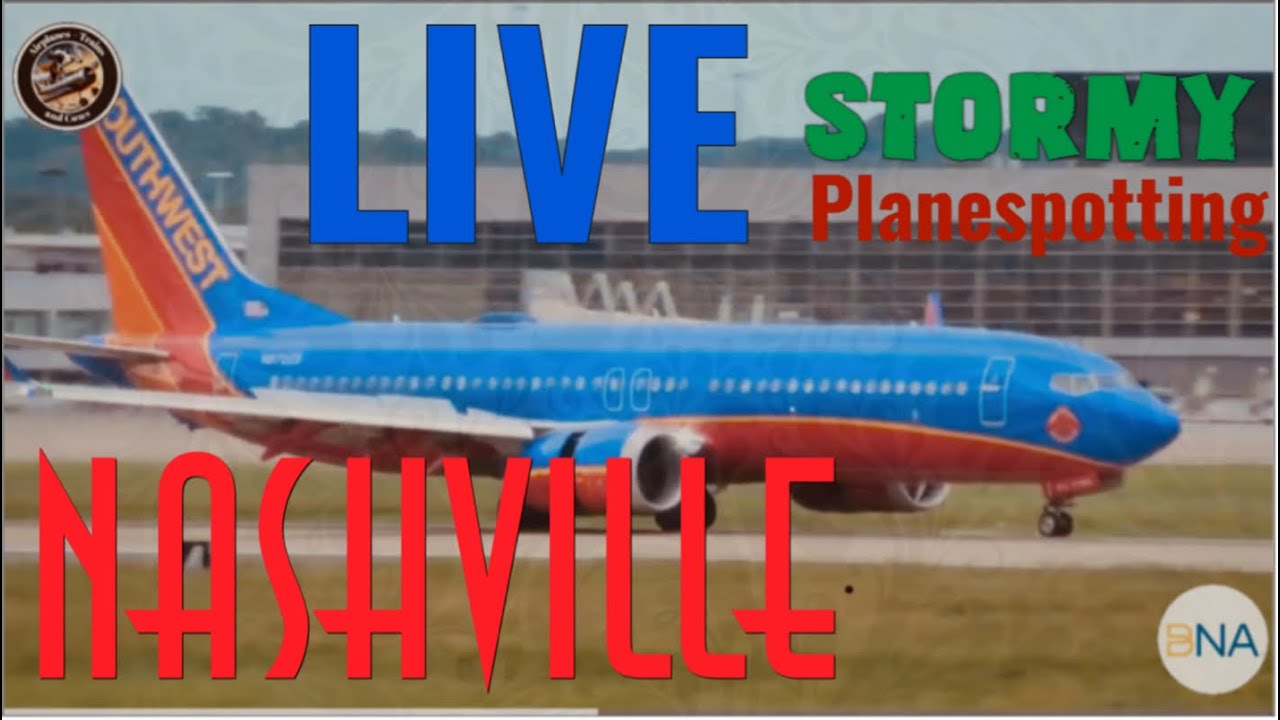 Live Planespotting from Rainy Nashville International Airport (KBNA)