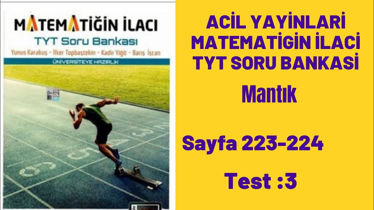 ACİL YAYINLARI MATEMATİĞİN İLACI TYT SORU BANKASI Mantık test:3