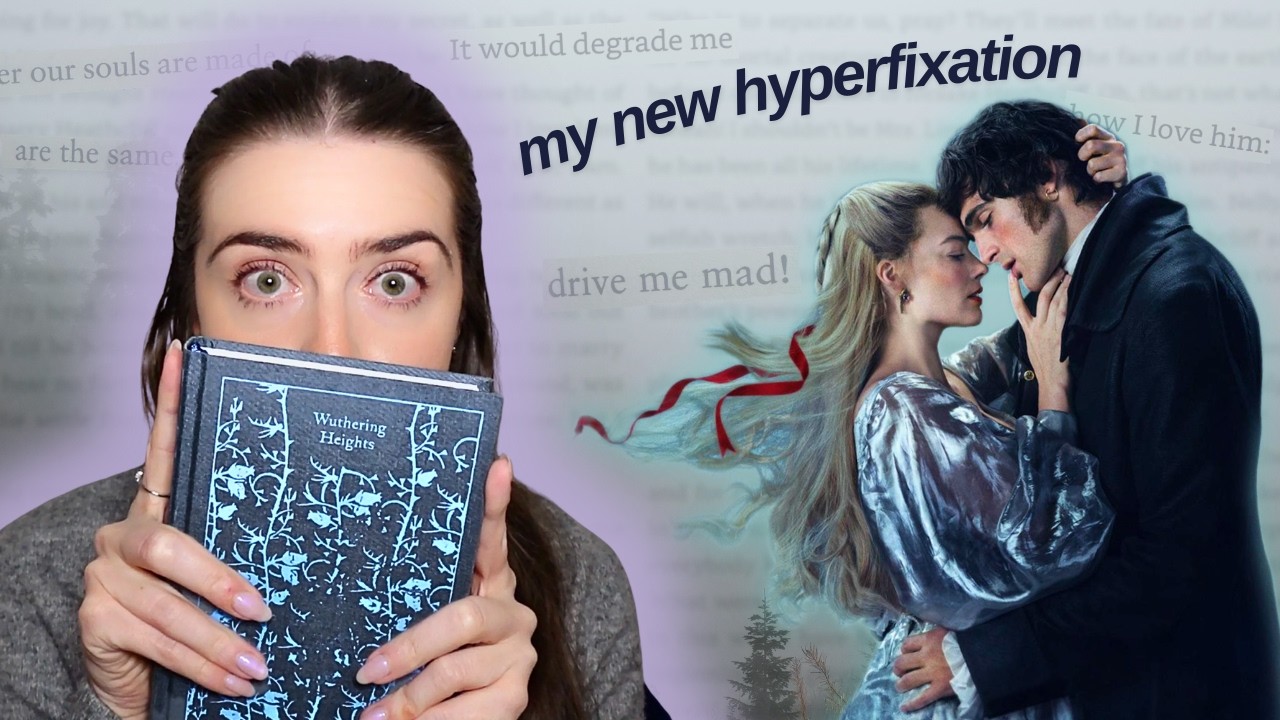 I gave myself a Wuthering Heights crash course (then watched the new movie)