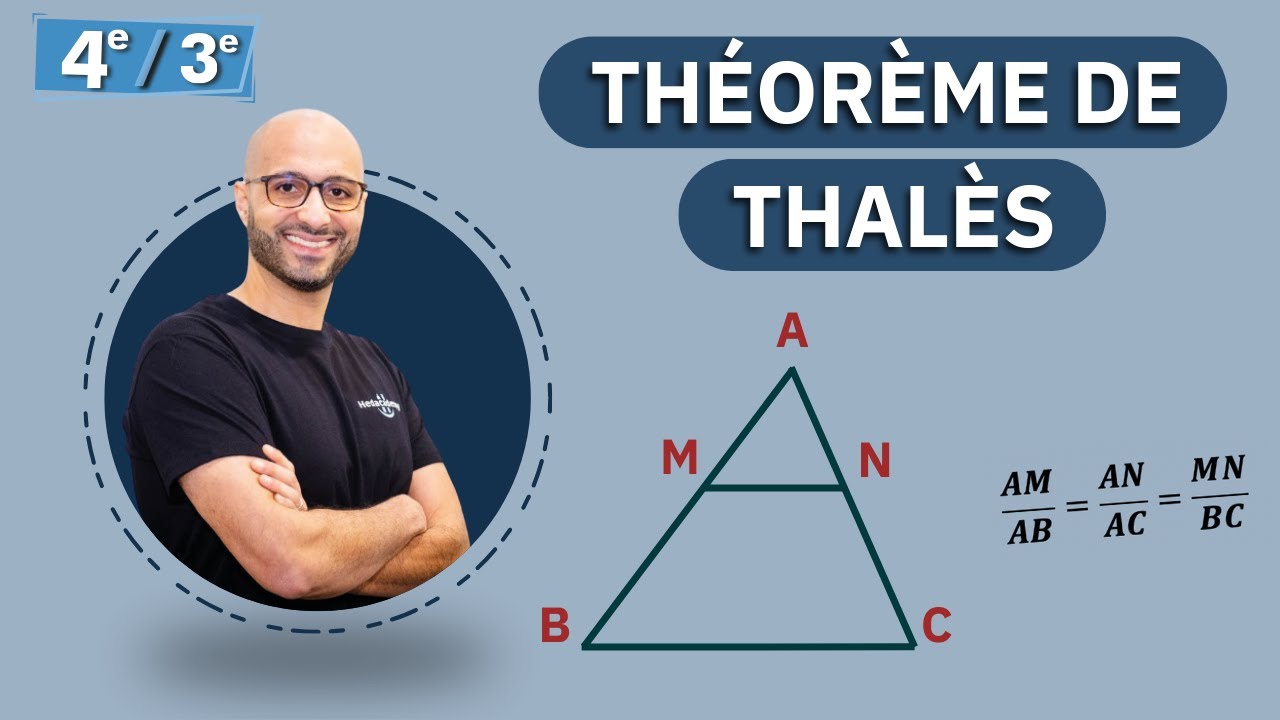 THÉORÈME DE THALÈS : Maîtriser les rapports