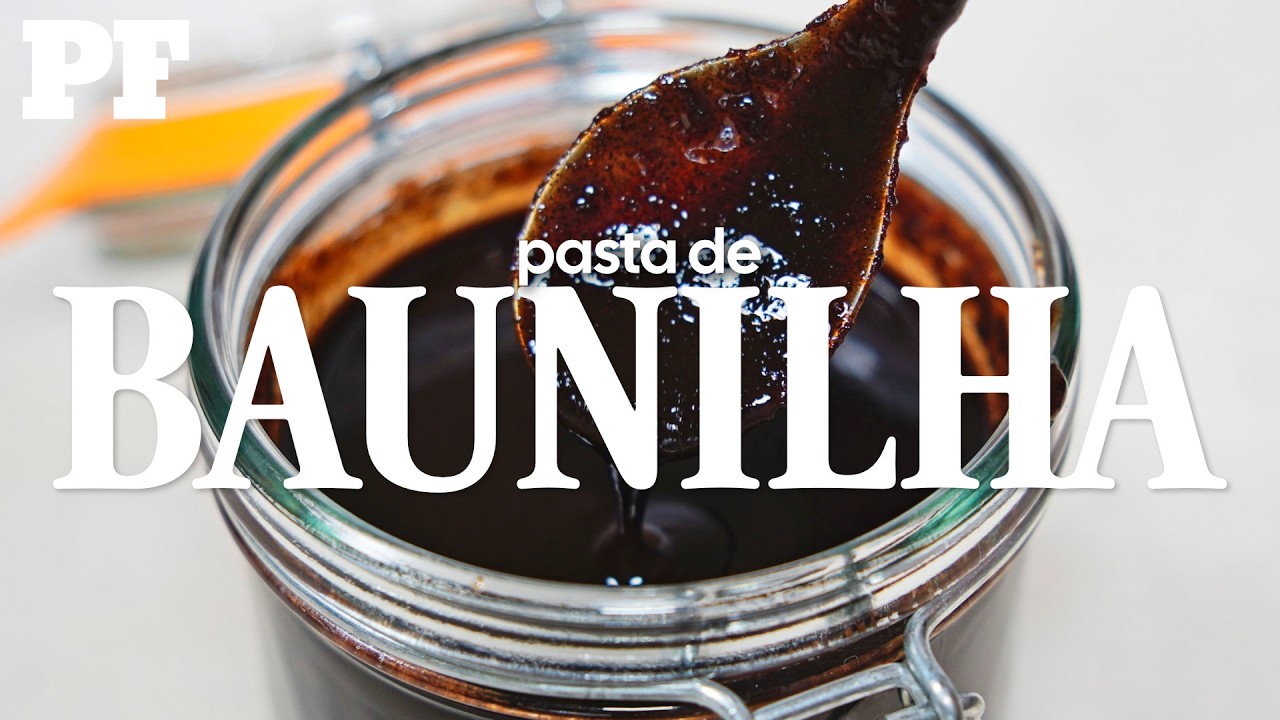 Como se faz: PASTA DE BAUNILHA!