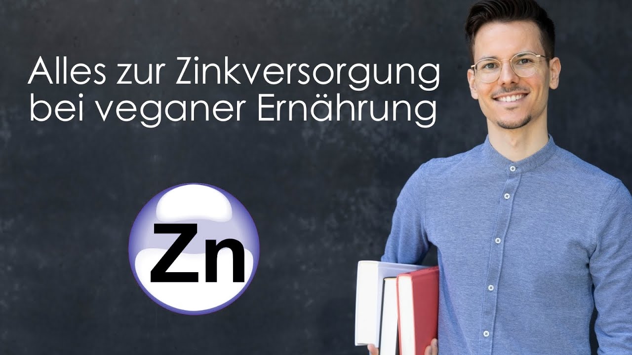 Alles zur Zinkversorgung bei veganer Ernährung