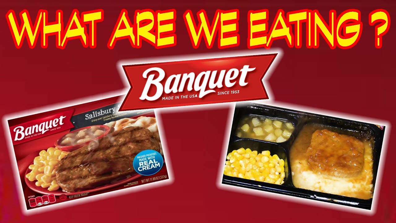 FROZEN BANQUET Salisbury Steak Dinner - WHAT ARE WE EATING?