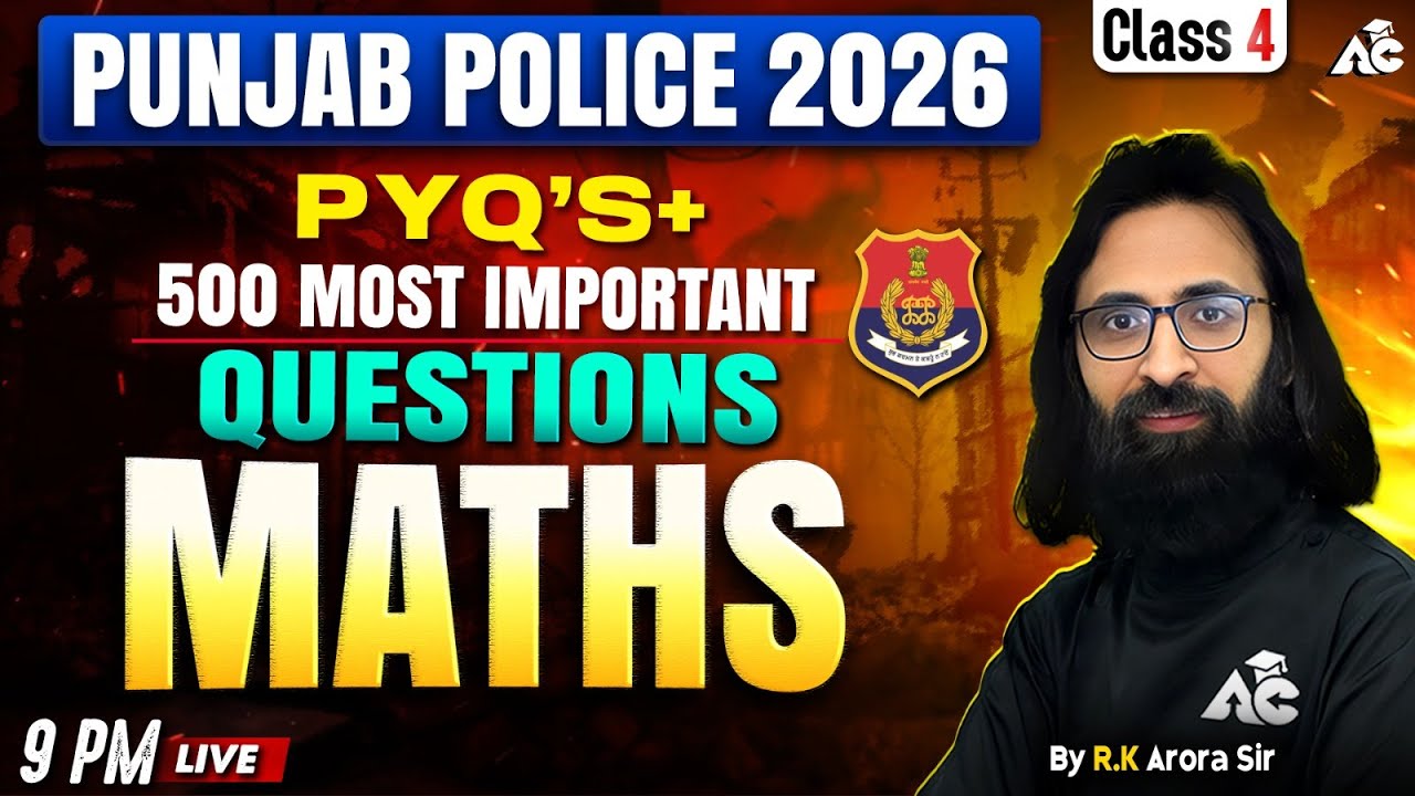 Punjab Police Constable 2026 | Punjab Constable Maths PYQs Top 500 Questions | By R.K Arora Sir #4
