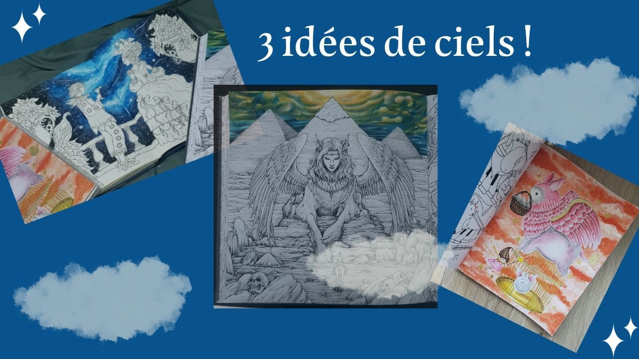 3 idées de ciels ! 3 niveaux de difficultés
