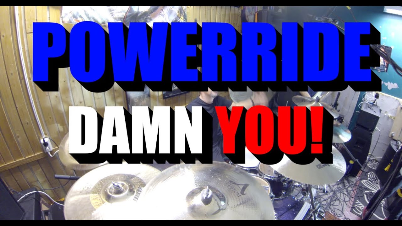 PowerRide - Damn You!