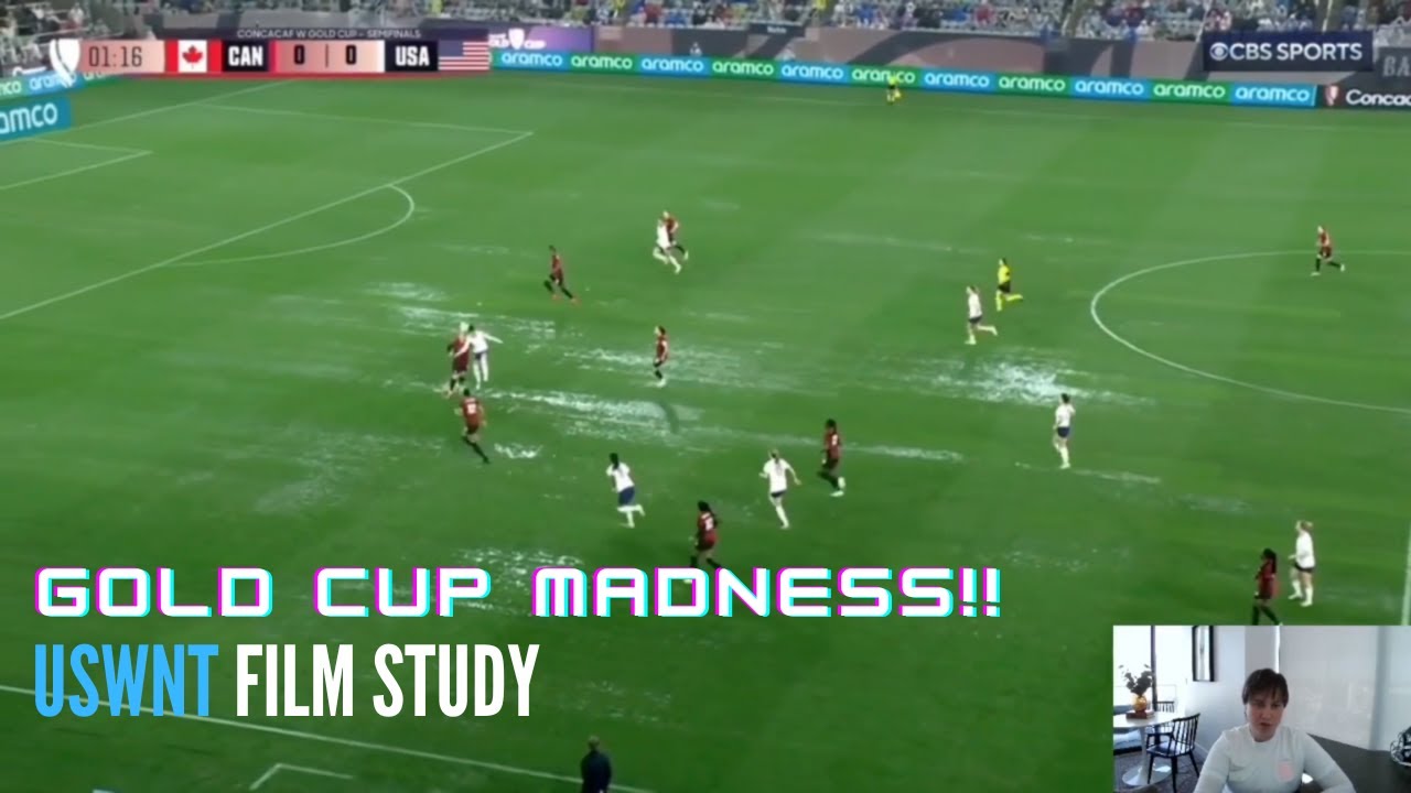 USWNT Film Study - Key Moments & A Case For Alex Morgan - Gold Cup W vs Canada