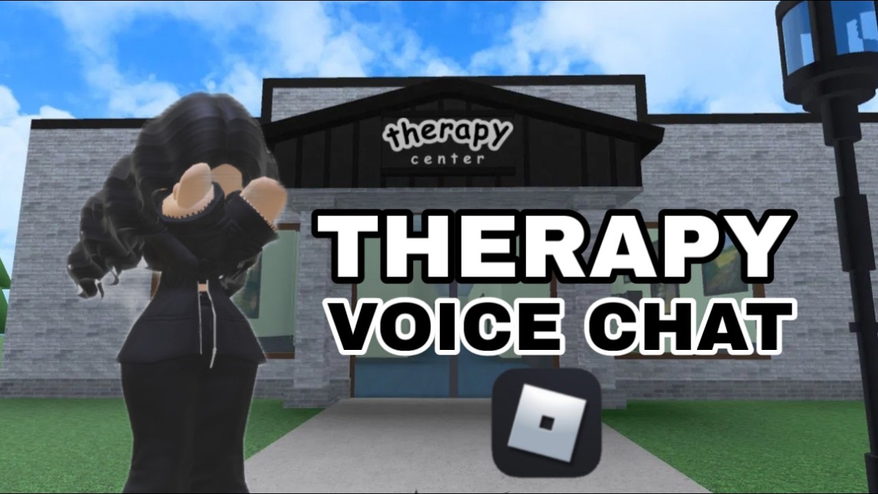 ROBLOX THERAPY VOICE CHAT