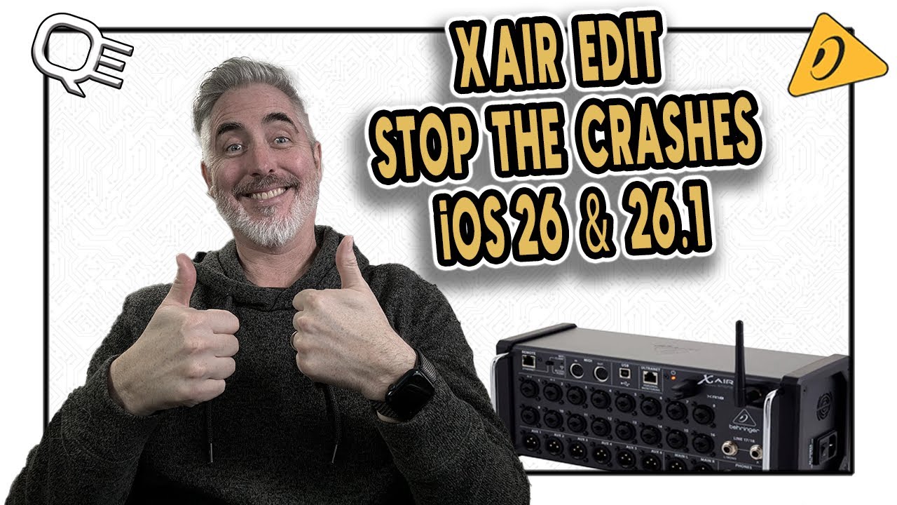 XAIR EDIT - iOS 26 - Сбои и проблемы с подключением