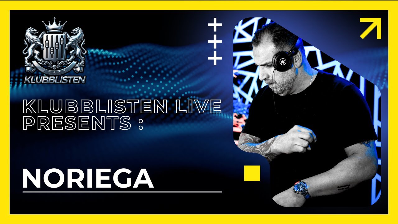Klubblisten Live! x LIKE IT A LOT RADIO // Noriega