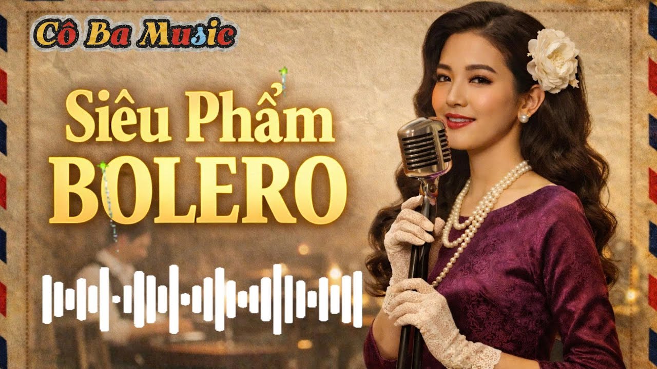 Siêu Phẩm Bolero Phòng Trà | Cô Ba Hát Phòng Trà Nghe Hoài Không Chán