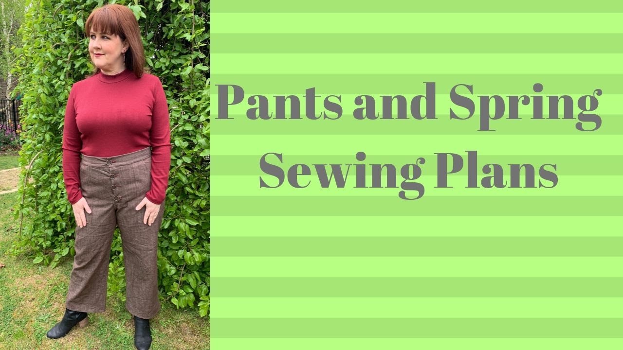Pants and Sewing Plans for Spring. Lovely Landers and Peppermint Patterns