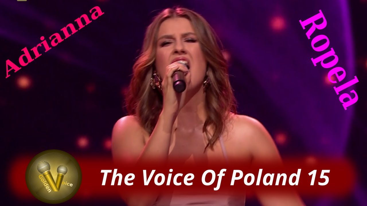 The Voice Of Poland 15 - Live 1 - Adrianna Ropela znowu wymiata.